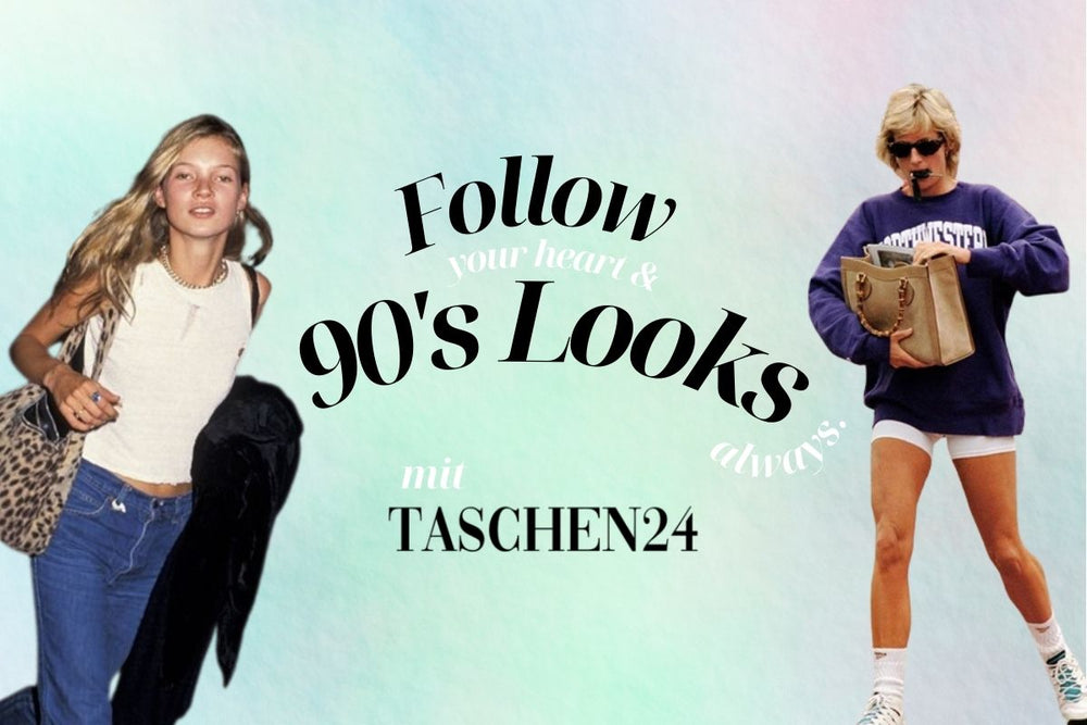 Folge Deinem Herzen - und 90s Looks! 